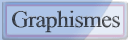 Graphismes